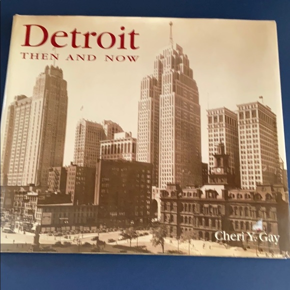 Detroit Then and Now by Cheri Y. Gay - Picture 1 of 7
